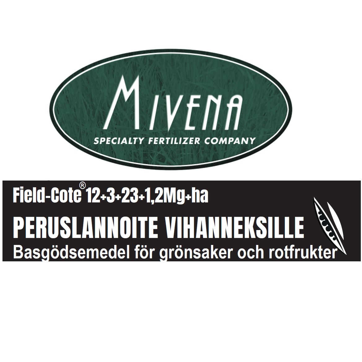  Peruslannoite Field-Cote VIHANNEKSILLE 6 KK  